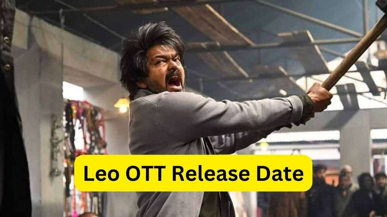 Leo OTT Release Date